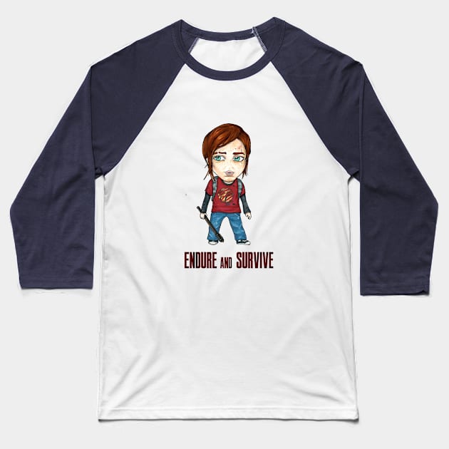 Endure and survive Baseball T-Shirt by LivStark